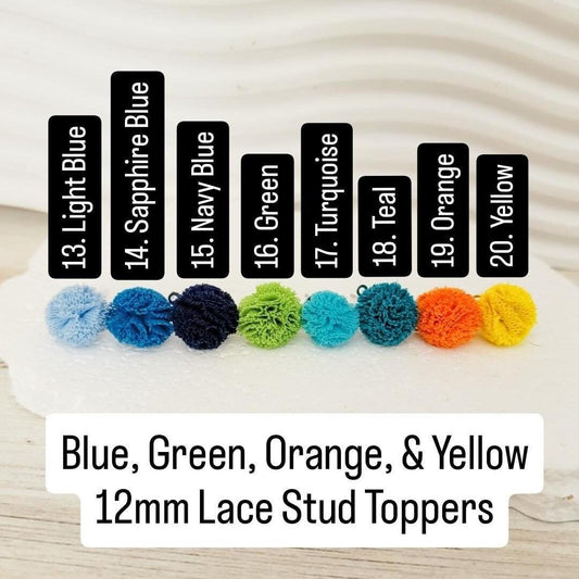 Blue, Green, Orange, & Yellow 12mm Lace Stud Topper (Choice of Color), 3 Pairs, Lace Topper #13-20